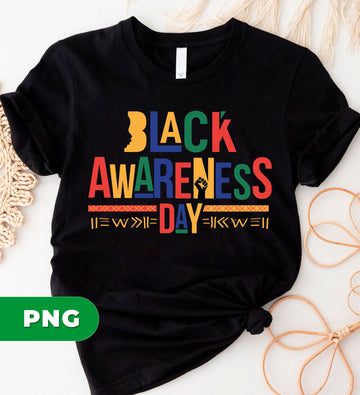 Black Awareness Day, Black Month, Pride Black, Black Education, Digital Files, Png Sublimation