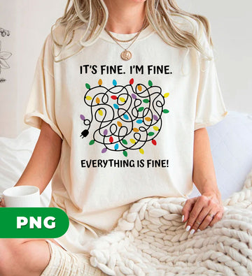 Funny Tangled Lights PNG, Holiday Humor Digital Art, Christmas Chaos Clipart, Messy String Lights Design, It_s Fine I_m Fine Quote