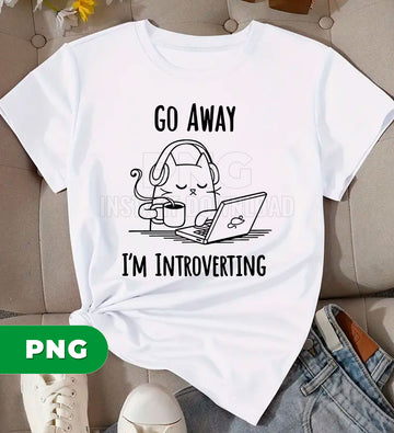 Go Away I’m Introverting Cat PNG, Funny Introvert Cat Clipart, Coffee Laptop Cat Design, Work From Home Humor PNG, Cute Lazy Cat Art