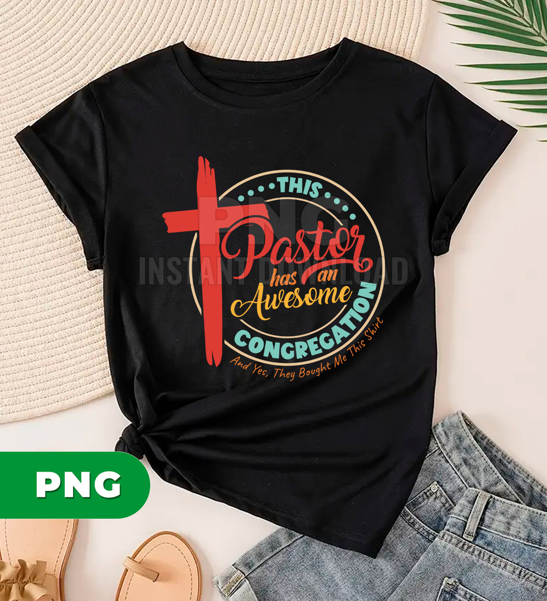 This Pastor Has An Awesome Congregation They Bought Me This Shirt Funny Christian Png