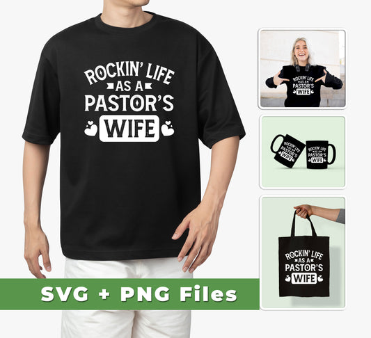 Be an empowered Pastor's Wife with this Rocking Life As A Pastor's Wife, Pastor Retro, Svg Files, Png Sublimation. Download to utilize Svg Files and Png Sublimation for a unique and creative design. Perfect for any Pastor's Wife or Pastor.