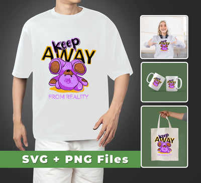 Our Keep Away From Reality, Cute Teddy, Teddy In Real, SVG Files and PNG Sublimation are perfect for bringing a touch of whimsy to your designs. The high-quality files are ideal for creating fun DIY projects with vibrant colors and bold imagery.