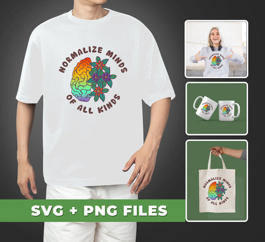 Our Mental Health, Normalize Minds Of All Kinds design features a distinctive and colorful brain illustration with an accompanying Svg & Png Sublimation files for all kinds of projects. Let this unique design help you spread the message of mental health and normalizing minds of all kinds.