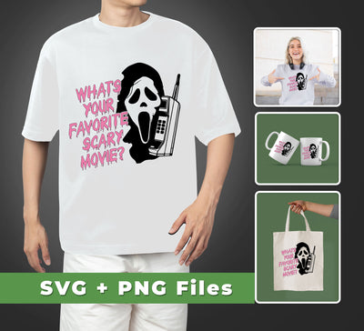 What's Your Favorite Scary Movie, Horror Film, Digital Files, Png Sublimation