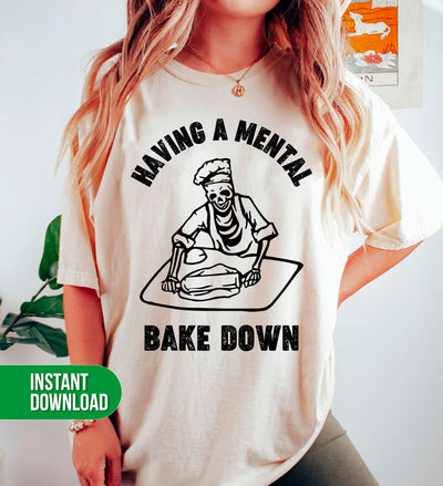 Having A Mental Bake Down, Chef Halloween, Digital Files, Png Sublimation