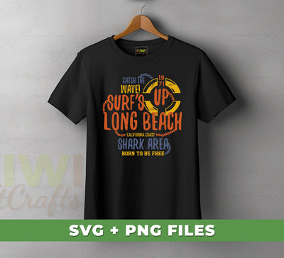 Catch The Wave, Surf's Long Beach, California Coach, Shark Area, Born To Be Free, Digital Files, Png Sublimation