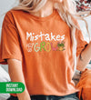 Mistakes Help Us Grow, Grow Together, Plant Grow, Digital Files, Png Sublimation