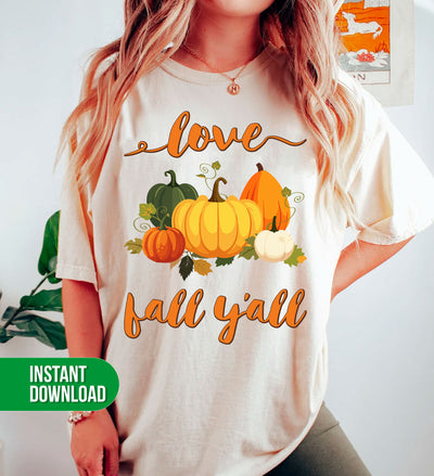 Love Fall Y'All, Fall Season, Fall Pumpkin, Love Fall, Digital Files, Png Sublimation