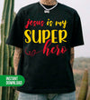 Jesus Is My Super Hero, Pastor Lover, Hero Pastor, Christian, Digital Files, Png Sublimation