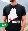 Lewiston Strong, Love Lewiston, Lewiston Cite, Maine Lover, Digital Files, Png Sublimation