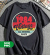 Est 1984, Vintage 1984, 1984 Birthday, All Original Parts, Digital Files, Png Sublimation