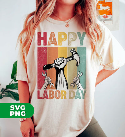 Happy Labor Day, Retro Labor Day, Labor Day Gift, Digital Files, Png Sublimation