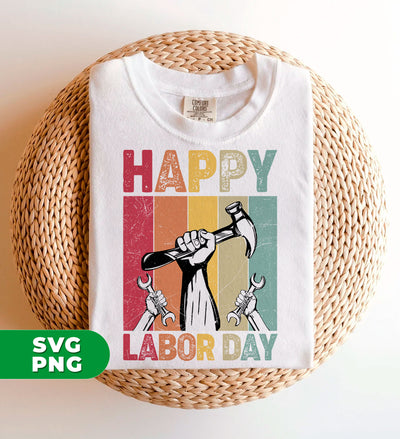 Happy Labor Day, Retro Labor Day, Labor Day Gift, Digital Files, Png Sublimation