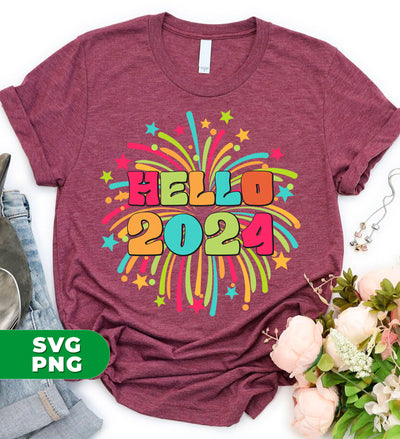 Hello 2024, Happy New Year, New Year 2024, Fireworks 2024, Digital Files, Png Sublimation