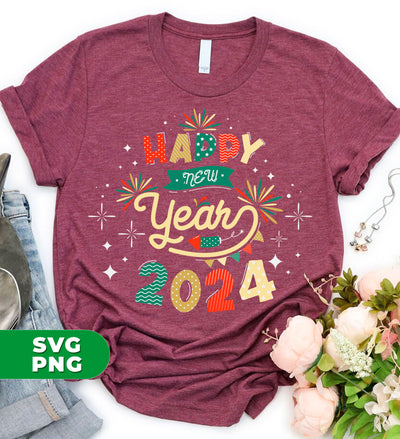 Happy New Year, 2024 New Year, New Year Fireworks, Digital Files, Png Sublimation