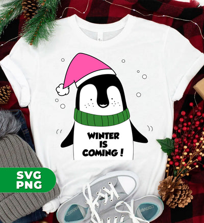 Winter Is Coming, Penguin Christmas, Love Winter, Digital Files, Png Sublimation