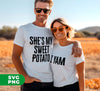 She's My Sweet Potato, I Yam, Love My Wife, Love My Partner, Digital Files, Png Sublimation