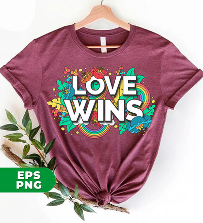 Love Wins, Rainbow Love, Flower Love, Colorful Love, Digital Files, Png Sublimation