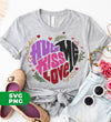 Hug Me, Kiss Me, Love Me, Love Valentine, My Valentine, Digital Files, Png Sublimation