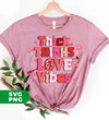 Thick Thighs Love Vibes, Retro Valentine, Love Valentine, Digital Files, Png Sublimation