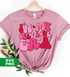 In My Self Love Era, Love Era, Groovy Love, Groovy Valentine, Digital Files, Png Sublimation