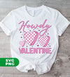 Howdy Valentine, Retro Valentine, Groovy Valentine, Digital Files, Png Sublimation