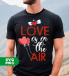 Love Is In The Air, Heart Balloon, Red Heart, My Love, Digital Files, Png Sublimation