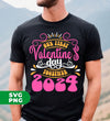 Our First Valentine's Day Together, 2024 Valentine, Digital Files, Png Sublimation