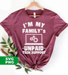 I'm My Family's Unpaid Tech Support, Setting Laptop, Digital Files, Png Sublimation