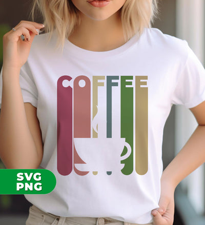 Coffee Lover, Retro Coffee, Coffee Cup Silhouette, Digital Files, Png Sublimation