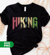 Hiking Lover, Retro Hiking, Hiking Silhouette, Love To Hiking, Digital Files, Png Sublimation