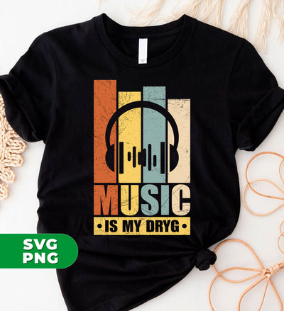 Music Is My Dryg, Love Music, Headphone Silhouette, Digital Files, Png Sublimation