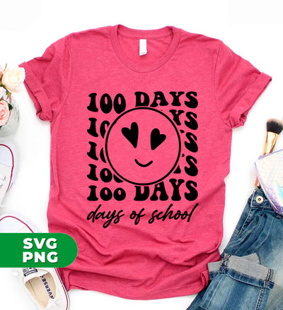 100 Days Of School, Love School, Student Gift, Teacher Gift, Digital Files, Png Sublimation