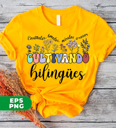 Cultivando Bilingues, Love Bilingual, Flower, Digital Files, Png Sublimation