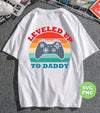 Leveled Up To Daddy, Retro Gamer Gift, Father's Day Gift, Digital Files, Png Sublimation