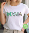 Green Flower Mama, Love Mama, Mother's Day Gift, Digital Files, Png Sublimation