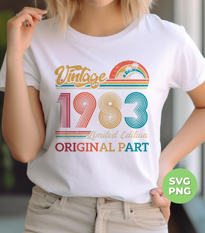 Vintage 1983 Gift, Original Part, 1983 Vintage, Love 1983, Birthday 1983, Limited Edition, Digital Files, Png Sublimation