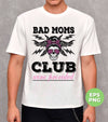 Bad Moms Club Wine Provided, Mother Club, Mother Gift, Digital Files, Png Sublimation