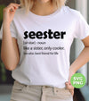 Seester Defination, Like A Sister, Only Cooler, Best Friend For Life, Digital Files, Png Sublimation