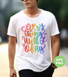 Evething Will Be Okay, LGBTQ Gift, Love Is Love, LGBT Love, Digital Files, Png Sublimation