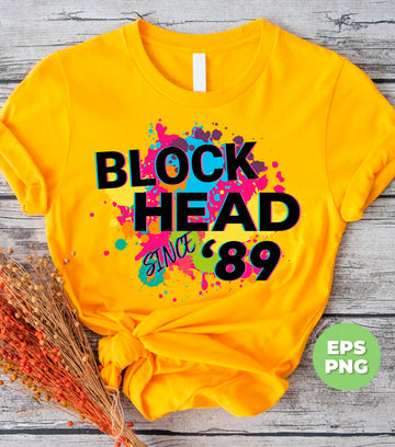 Since 89, Coloful, Block Head, Colorful Splatter, Digital Files, Png Sublimation