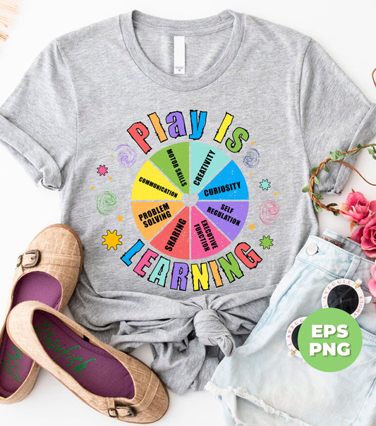 Play Is Learning, Lucky Wheel, Back To School, Love To Play, Digital Files, Png Sublimation