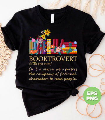 Booktrovert Gift, Bookish Gift, Bookworm Gift, Love Book, Digital Files, Png Sublimation