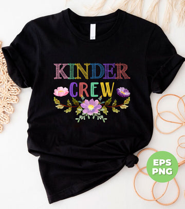 Teacher Appreciation, Kinder Crew Teacher, Kindergarten Gift, Gift For Teacher, Digital Files, Png Sublimation