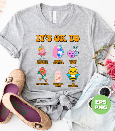 It's Ok, Therapist School Counselor, Diversity, Be Yourself, Feeling Positive, Elementary Teacher, Digital Files, Png Sublimation