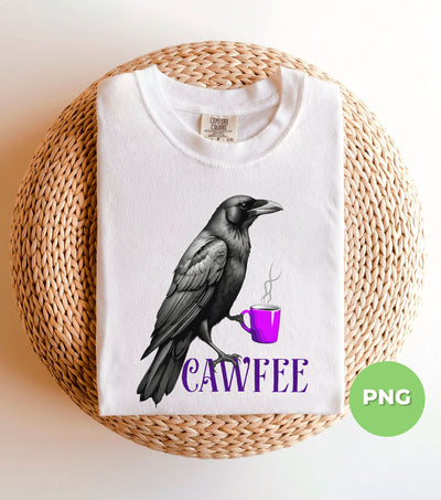 Cawfee Gift, Funny Bird, Grey Bird Drink Coffee, Love Bird, Love Coffee, Raven Bird, Crow Bird, Digital Files, Png Sublimation