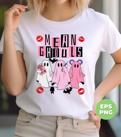 Mean Ghouls, Happy Halloween, Trendy Halloween, Pink Boo, Digital Files, Png Sublimation