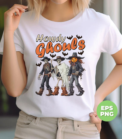 Howdy Ghouls, Gangster Halloween, Skeleton Halloween, Digital Files, Png Sublimation