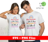 Dream Without Fear, Love Without Limits, Rainbow Dream, Svg Files, Png Sublimation