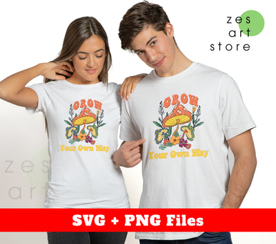 Grow Your Own Way, Groovy Mushroom, Mushroom Bushes, Svg Files, Png Sublimation